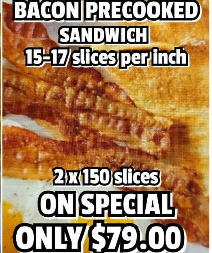 Bacon - Precooked - Sandwich Cut